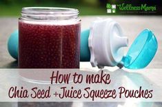 how to make chia seed juice squeezer pouches