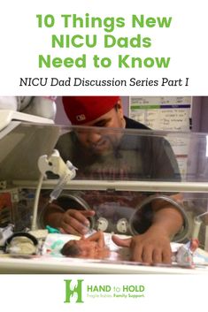 a man in a red hat is working on an item with the words, 10 things new nicu dads need to know