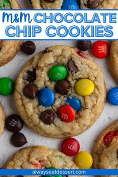 m & m chocolate chip cookies with m and m candies on the top one