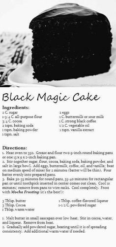 a recipe for black magic cake with instructions on how to bake it in the oven