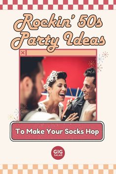 the cover of rockin'50s party ideas to make your socks hop