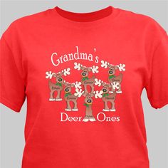 Grandma will be thrilled to display her "deer" grandchildren on our personalized reindeer t-shirt. This unique Personalized Christmas T-Shirt gift can be created with any title - including Mom, Dad or even teacher - and up to 30 names. Personalized Tee Shirts, Personalized Christmas Shirts, Christmas Gifts For Grandma, Custom T Shirt Printing, Christmas T Shirt, Holiday Shirts, Grandma Gifts, Personalized T Shirts, Perfect Christmas Gifts