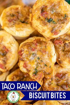 taco ranch biscuits stacked on top of each other with text overlay