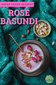 Vegan Rose Basundi is a twist to the classic Indian dessert recipe! This simple, easy and delicious milk pudding can be served hot or cold. Ideal for festivals, holidays, parties, and general merriment.  #basundi #basundhi #vegan #Indian #dessert #coconutmilk #dairyfree #milkpudding #sweetdish #rose Vegan Indian Sweets, Vegan Indian Dessert Recipes, Fusion Indian Desserts, Vegan Diwali Sweets, Best Indian Pudding Recipe, Vegan Creamer, Paneer Masala