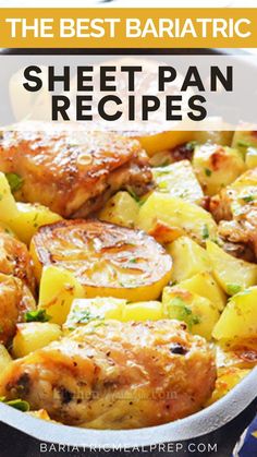 chicken and pineapple casserole with text overlay - the best bariatoc sheet pan recipes