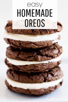 chocolate cookies with white icing stacked on top of each other and the words easy homemade oreos