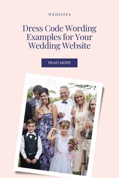 a wedding website with the title dress code wording examples for your wedding website