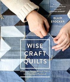 the cover of wise craft quilts, featuring two hands on a piece of fabric