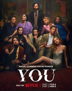 the cast of you on netflix's new show, part 1 and 3 poster