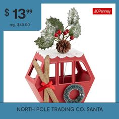 the north pole trading co santa ornament is $ 13 99 reg $ 40 00