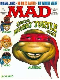 the cover to mad magazine featuring an image of a smiling turtle wearing a red mask