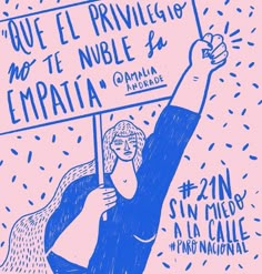 a drawing of a woman holding a sign that says, we are not priveling