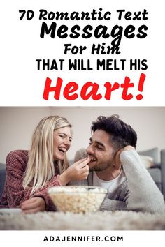 70 Romantic Text Messages For Him That Will Melt His Heart Texts To Send Him, Deep Love Messages For Him, Romantic Text Messages, Love Messages For Him, Love Notes For Him, Cute Good Morning Texts, Love Message For Girlfriend, Love Messages For Husband, How To Impress