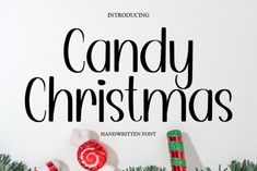 the candy christmas font is displayed on a white background