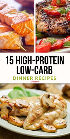 the cover of 15 high - protein low - carb dinner recipes, including grilled meat and vegetables