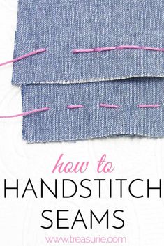 how to handstitch seams with text overlay