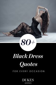 Dukes Avenue has curated a list of some of the best black dress quotes to serve as inspiration for wearing a little black dress. These LBD quotes can be used as black dress captions for Instagram or as a small note when gifting a black dress. Black Outfit Quotes Classy, Quotes For Black Outfit, Black Dress Caption, Little Black Dress Quotes, Dress Quotes Classy, Black Dress Quotes