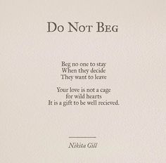 an image of a poem written in black ink on white paper with the words do not beg