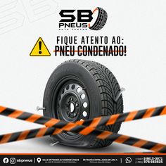 an advertisement for a tire store with orange and black striped caution tape around the tires