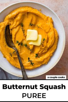 butternut squash puree in a white bowl with a spoon on the side and text overlay that reads butternut squash puree