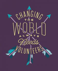 the words changing the world always leads volunteers on a purple background with arrows and arrows