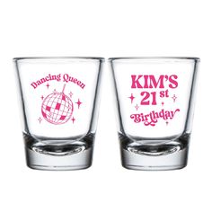 two shot glasses with the words dancing queen and 21st birthday printed on each one side