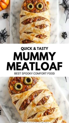 an image of a meatloaf with olives on it and the words, quick & tasty mummy meatloaf best spook comfort food