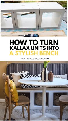 a table and chairs with the words how to turn kallax units into a stylish bench