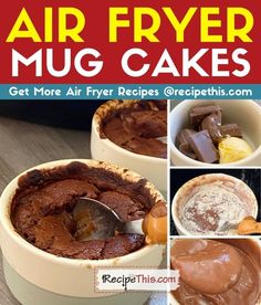 an advertisement for air fryer mug cakes with pictures of different desserts in it