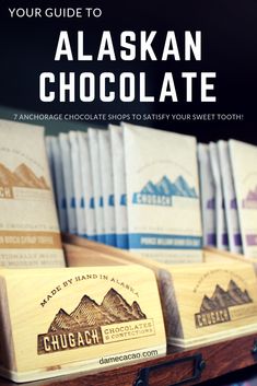 chocolates are stacked on top of each other with the title, your guide to alaska chocolate