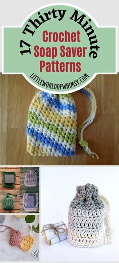 crochet soap saver patterns with text overlay that says it's thirty minutes