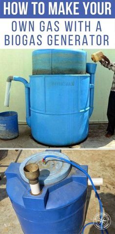 how to make your own gas with a biogas generator and other things you can do