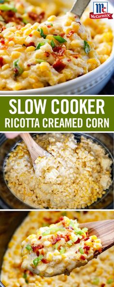 slow cooker ricotta cremed corn recipe is the perfect side dish to use up leftover rice