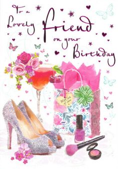 a birthday card for a friend with high heel shoes