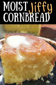 a close up of a piece of cornbread on a plate with the words, most jeffy cornbread