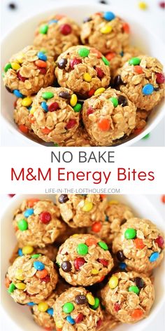 no bake m & m energy bites in a bowl with the title above it