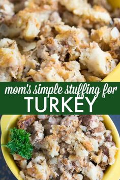 this mom's simple stuffing for turkey is the perfect side dish to serve on thanksgiving