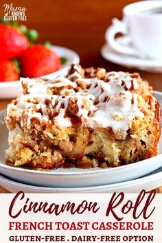 cinnamon roll french toast casserole on a plate with strawberries in the background