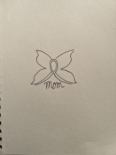 a drawing of a butterfly with the word mom written on it's back side