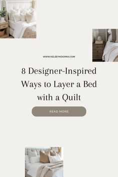 This post shares 8 easy tips to layer a bed with a quilt for a designer look! Affordable Bedding