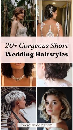 the top 20 gorgeous short wedding hairstyles for women in their 20s's