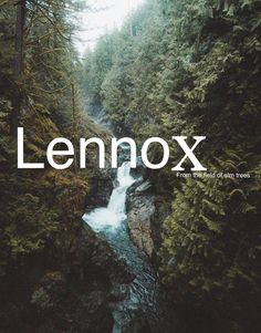 a river flowing through a forest filled with lots of green trees next to the words lenox