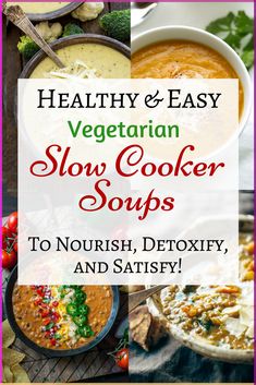 Absolutely delicious Vegetarian slow cooker soup recipes for your crockpot. Healthy easy dump dinners with are perfect comfort foods for fall and winter. Recipes For Clean Eating, Vegetable Soup Crock Pot, Vegetarian Slow Cooker, Slow Cooker Soup Recipes, Slow Cooker Soups, Recipes For Families, Broccoli Soup Recipes, Dump Dinners, Slow Cooker Vegetarian