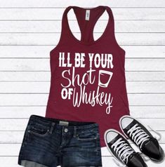 Cricut Closet, Shot Of Whiskey, Country Tank Tops, Country Concert Shirts, Country Thunder, Party Tank Top, Music Shirts, Funny Drinking Shirts, Country Tees