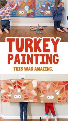 two children holding up paintings with the title turkey painting this was amazing