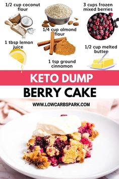 a recipe for keto dump berry cake