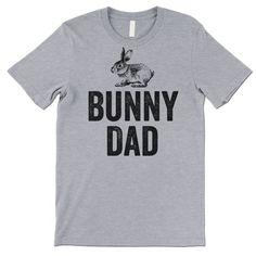 Bunny Dad Shirt. Funny Easter T Shirt. Gift For Easter Daddy. Father's Day Custom Print Graphic Tee, Father's Day Graphic Tee With Custom Print, Heather Grey Crew Neck T-shirt With Graphic Print, Heather Grey Tri-blend T-shirt With Screen Print, Heather Grey Graphic Tee With Text Print, Heather Grey Graphic Print Crew Neck T-shirt, Father's Day Crew Neck T-shirt, Father's Day Graphic Tee Short Sleeve T-shirt, Father's Day T-shirt With Text Print