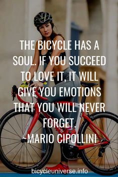 a woman riding a bike with a quote from mario cipolini on the front