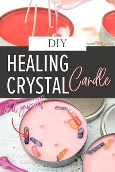 some tins with pink candles in them and the words, diy healing crystal candle