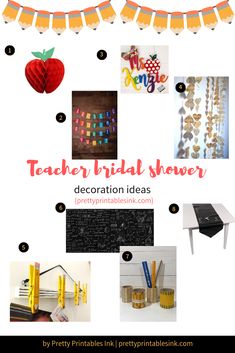 the teacher's bridal shower decoration ideas are great for any class or party